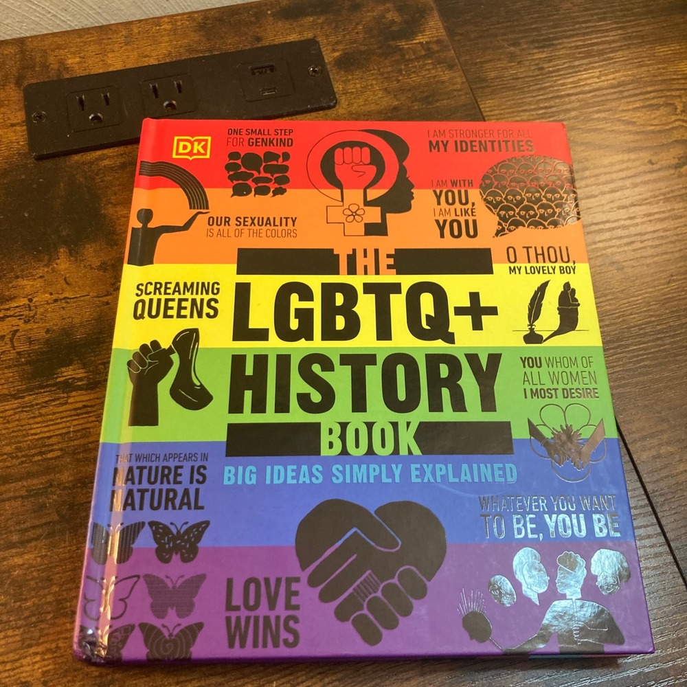 The LGBTQ+ History Book DK Big Ideas Simply Explained Hardcover 1st Edition 2023